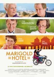 MARIGOLD HOTEL Over tenetevi forte!